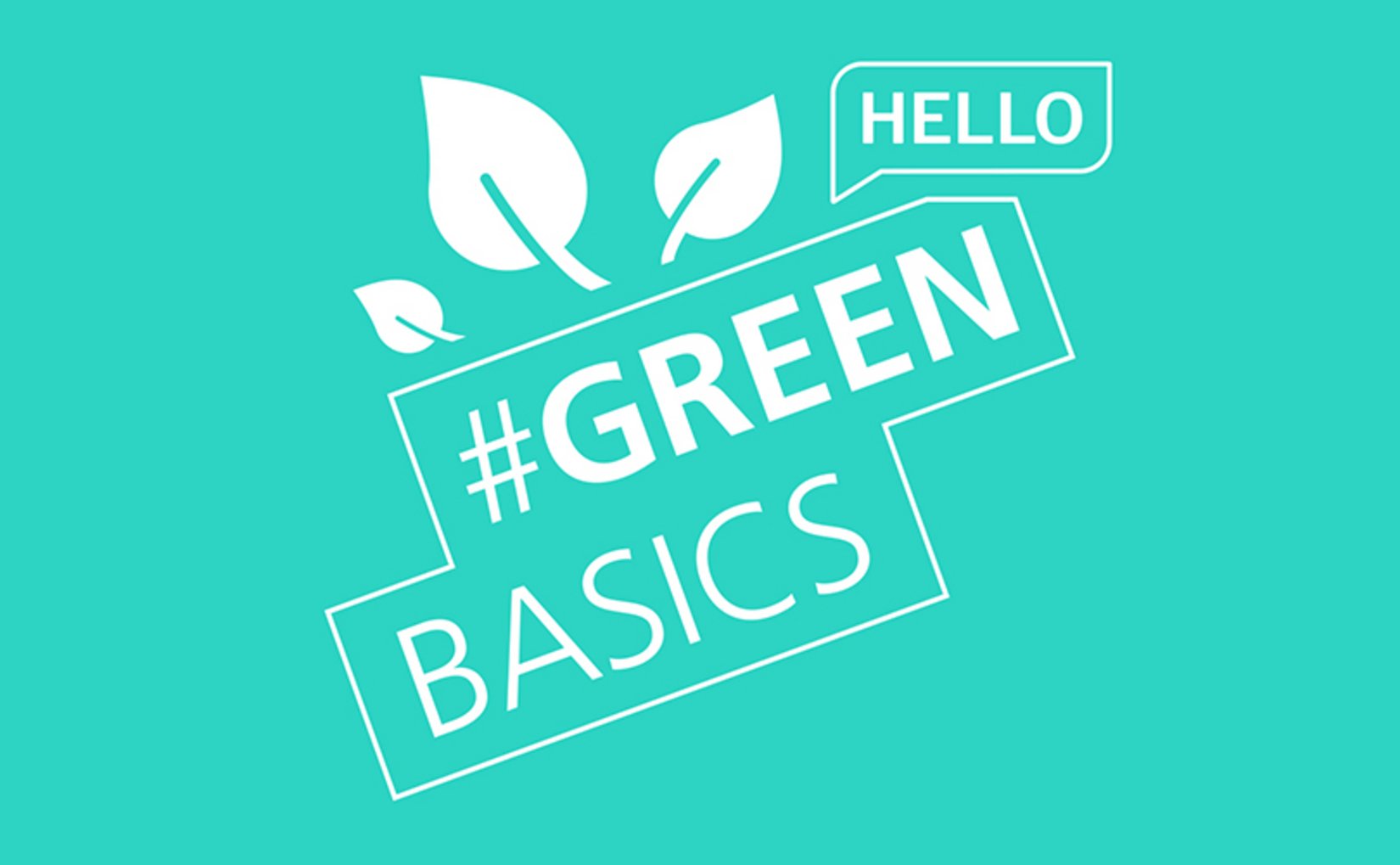 Welcome to #GreenBasics